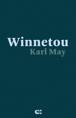Winnetou: reisverhaal von IJzer